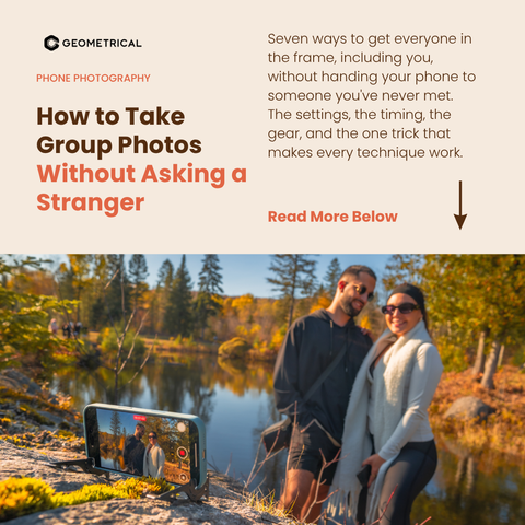 How to Take Group Photos Without Asking a Stranger